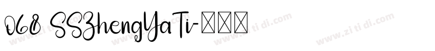 068 SSZhengYaTi字体转换